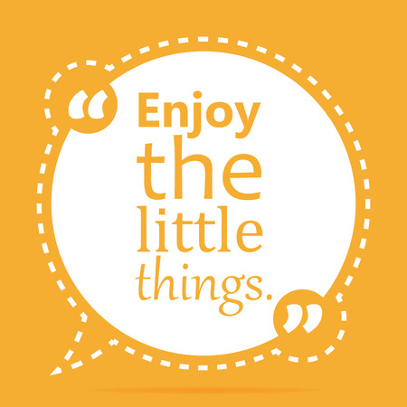 Inspirational quote Enjoy the little things wise saying in roundのイラスト素材