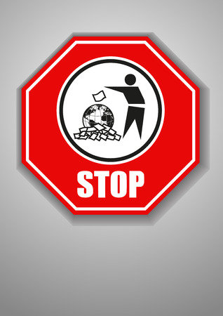 A sign prohibiting debris of the Earth.のイラスト素材