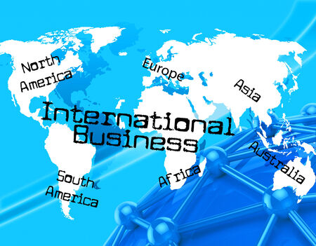 Business International Meaning Across The Globe And Commerce Corporationの写真素材