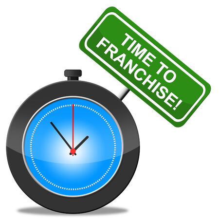 Time To Franchise Indicating Commerce Franchises And Privilege Time To Franchise Indicating Commerce Franchises And Privilege