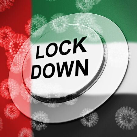 UAE lockdown in solitary confinement or stay home. United Arab Emirates lock down from covid-19...