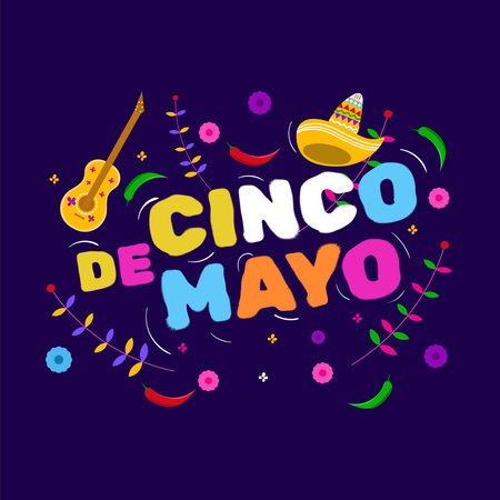 Cinco De Mayo federal holiday may 5th in mexico, cinco de mayo festival poster with colorful decorationのイラスト素材