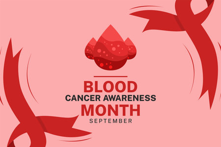 Vector illustration of Blood Cancer Awareness Month observed in September, Suitable for greeting cards and social media postsのイラスト素材