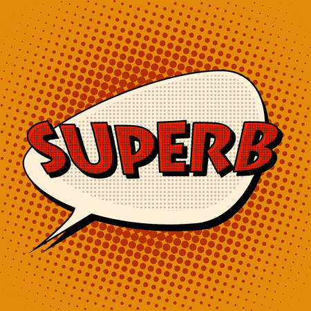 superb super excellent comic bubble retro text. Pop art  style. Slang expressionのイラスト素材