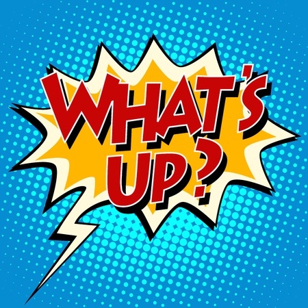 whats up  comic bubble retro text. Pop art retro style. The speech of the character. Vector retro backgroundのイラスト素材