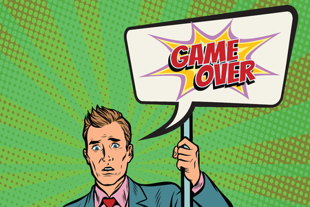 protester businessman with a poster game over. Pop art retro vector illustrationの写真素材