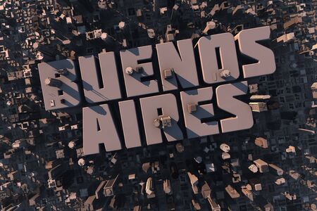 Top view of urban city in 3D with skycrapers, buildings and name Buenos Aires