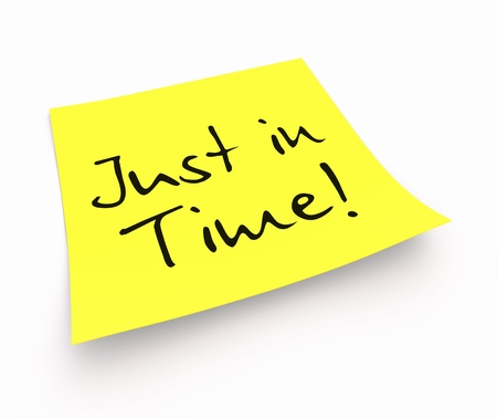 Stickies - Just in Time Stickies - Just in Time