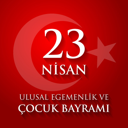23 nisan uluslar egemenlik ve cocuk baryrami. Translation: Turkish April 23 National Sovereignty and Children's Day. Vector illustration.のイラスト素材