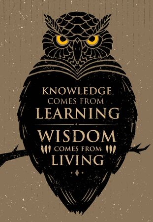 Knowledge Comes From Learning. Wisdom Comes From Living. Inspiring Creative Motivation Quote. Owl Vector Bannerのイラスト素材