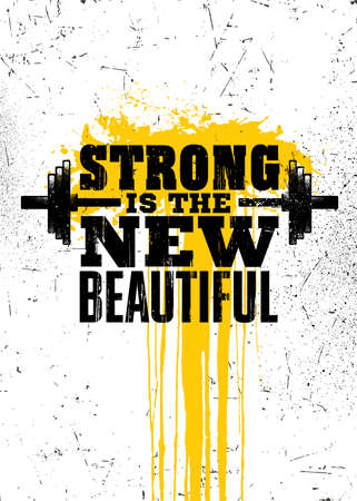 Strong Is The New Beautiful. Strong Workout Gym Motivation Quote Banner On Rough Grunge Backgroundのイラスト素材
