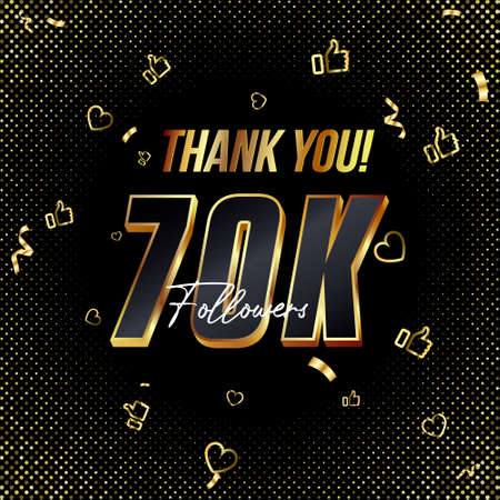 Thank you 70K followers 3d Gold and Black Font and confetti. Vector illustration 3d numbers for social media 70000 or Seventy Thousand followers, Thanks followers, blogger celebrates subscribersのイラスト素材