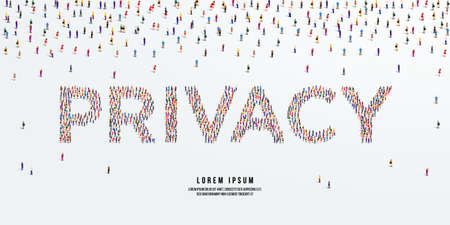Privacy. Large group of people form to create Privacy. vector illustration.のイラスト素材