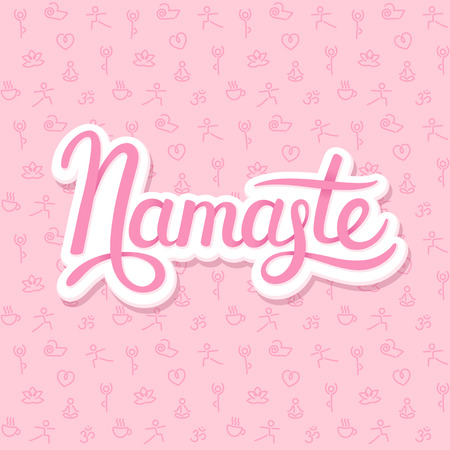 Namaste hand drawn lettering (Indian greeting, Hello in Hindi) on yoga themed background with seamless texture. Yoga vector illustration.のイラスト素材