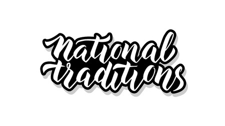 National traditions calligraphy template text for your design illustration concept. Handwritten lettering title vector words on white isolated backgroundのイラスト素材