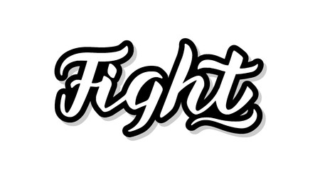 Fight calligraphy template text for your design illustration concept. Handwritten lettering title vector words on white isolated backgroundのイラスト素材