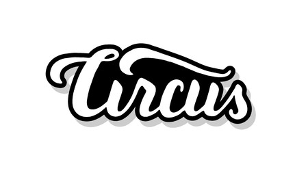 Circus calligraphy template text for your design illustration concept. Handwritten lettering title vector words on white isolatedのイラスト素材