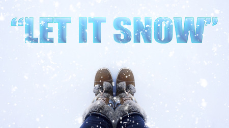 Let it snow, inspirational quoteの写真素材