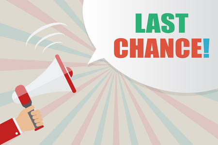 Hand holding Megaphone with speech bubble on starburst background and words last chance, vector illustration.のイラスト素材