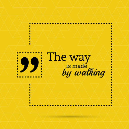 Inspirational quote. The way is made by walking. wise saying in squareのイラスト素材