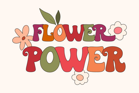 Groovy 70s retro floral composition with quote flower power, hand drawn lettering nostalgia positive vibes, optimistic poster or card, vector artのイラスト素材