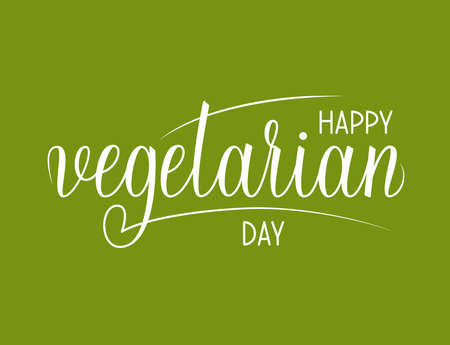 Happy Vegetarian Day vector text. Handwritten lettering for greeting card or banner.のイラスト素材
