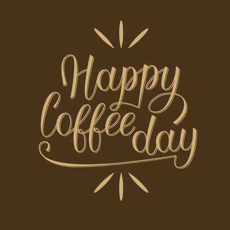Happy Coffee Day phrase with decor. Handwritten vector lettering. Illustration with slogan for greeting card, poster or banner.のイラスト素材