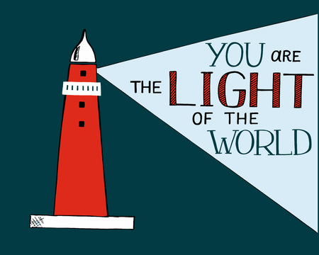 Hand lettering and bible verse You the light of the world, made with beacon.のイラスト素材
