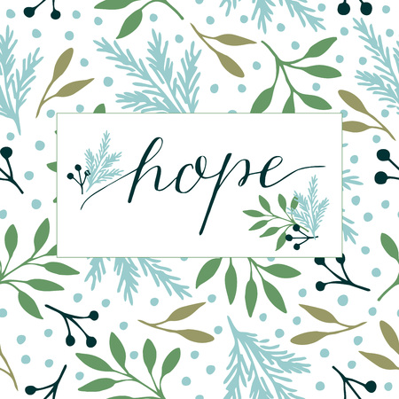 Holiday card made hand lettering with inscription Hope.のイラスト素材