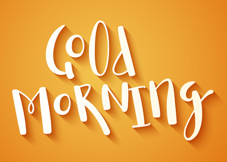 Good Morning handmade calligraphy, motivational quote typographical posterのイラスト素材