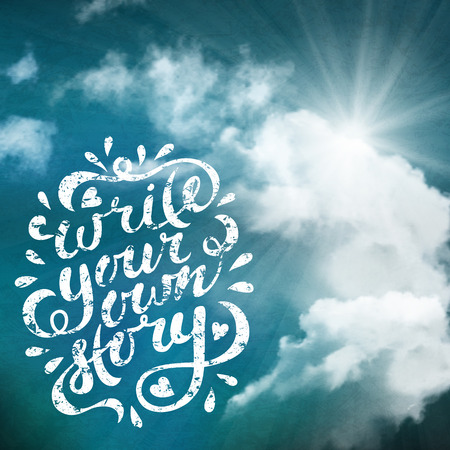 Write your own story. Hand drawn vector lettering. Motivating modern calligraphy. Inspiring quote for wall poster or mood bord. Home decoration. Printable phrase.のイラスト素材