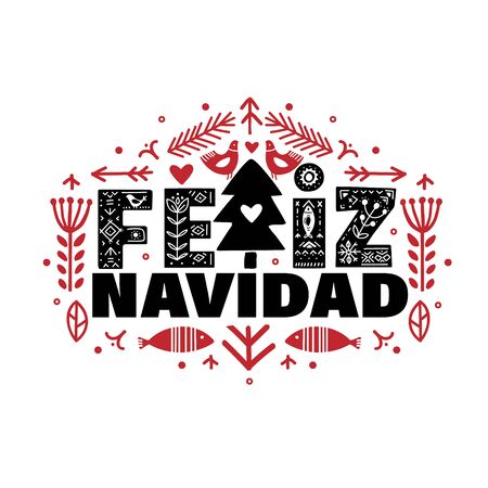 Feliz Navidad. Merry Christmas Calligraphy Template Feliz Navidad in Espanol. Lettering poster Feliz Navidad in ethnic folk style.のイラスト素材