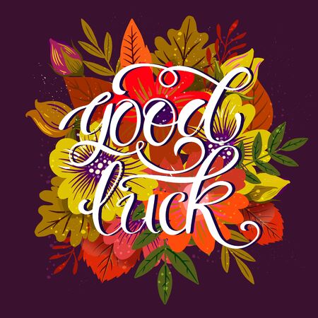 Good Luck Lettering poster with bright colorful flowers, leaves and branch. Can be used for T shirt, web page background, textile typography design elements and so onのイラスト素材