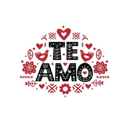 Te Amo Calligraphy Template in Espanol. Lettering poster Te Amo in ethnic folk style. のイラスト素材