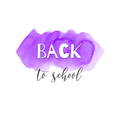 Back to school ink watercolor purple, violet splash blots badge. Autumn vector tag, dry brush stroke pattern, university, stamp. Calligraphic hand written design label, typography, lettering.のイラスト素材