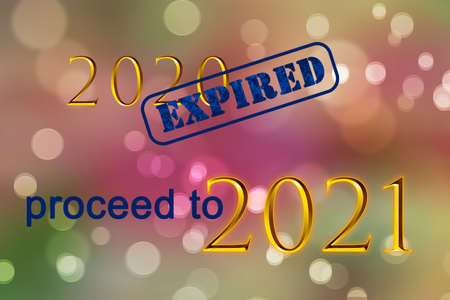 Text Expire 2020 proceed to 2021 year on bokeh light background. New Year eve concept.の写真素材