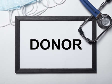 Donor word. Blood and organ donation concept.