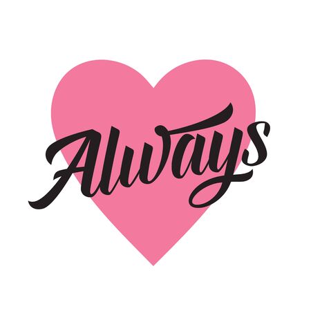 Always lettering on pink heartのイラスト素材