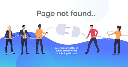 Not found slide template. People cannot push plug into socket. Disconnection, page not find, error....