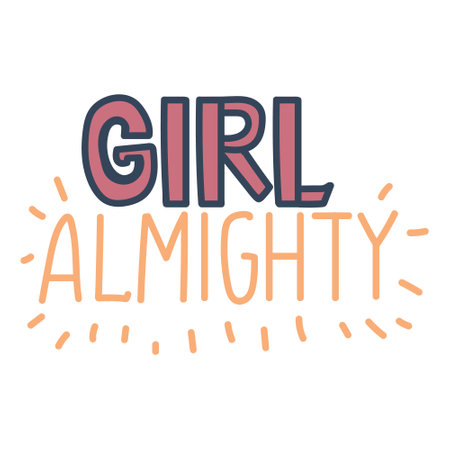 Girl almighty quote hand drawn lettering in vector.のイラスト素材