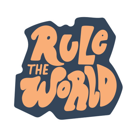 Rule the world hand drawn lettering vector quote.のイラスト素材