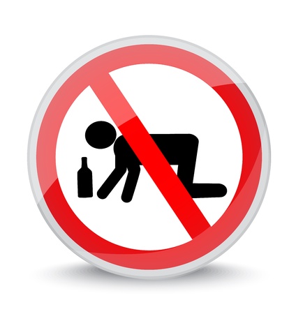 sign prohibiting be in a state of intoxicationのイラスト素材