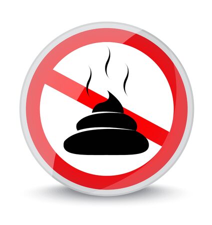 round red sign prohibiting shit on white background    のイラスト素材