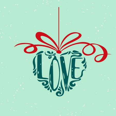 Valentines Day card. Love. Hand drawn poster with typography heart. Can be used as a greeting card, print on T-shirt, bags, decor element のイラスト素材