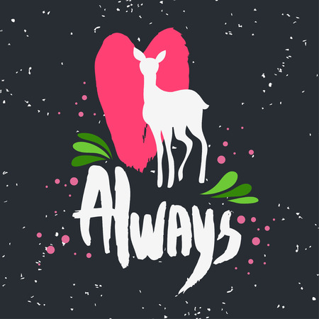 Valentines day greeting card. Always. Lettering, calligraphy and typography. Made with ink and brush. Print on t-shirts and bags, Valentine's day or Save the date card.のイラスト素材