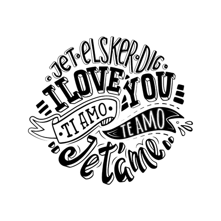 I love you. Declaration of love in world languages. Mod lettering for greating card, poster, printing etc.のイラスト素材