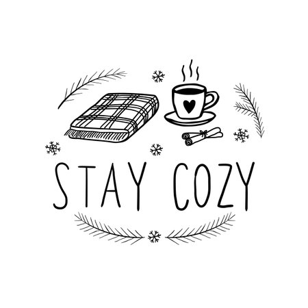 Stay cozy with hand drawn lettering with a cup and a blanket.のイラスト素材