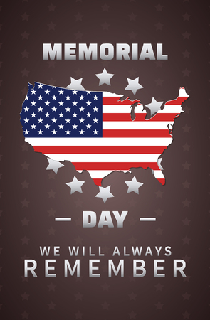 Memorial day. We will always remember heroes of America. Greeting poster with USA flag and map. Vector illustration.
のイラスト素材