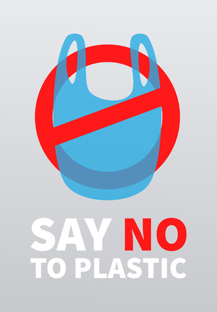 Say no to plastic. Environmental protection, eco-friendly consumption. Promo poster with plastic bag and prohibition sign. Vector background. 
のイラスト素材
