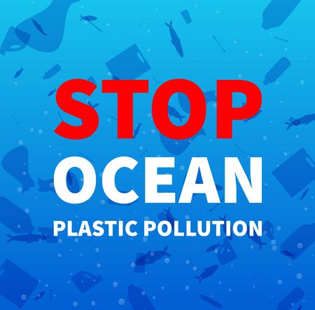 Stop ocean plastic pollution. Environmental protection, eco-friendly consumption. Promo poster with underwater rubbish. Vector background. のイラスト素材